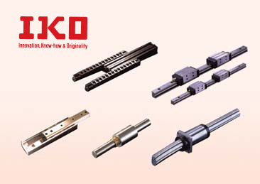 IKO brand products by Nippon Thompson Co. Ltd